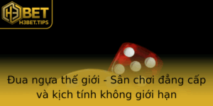 Ua Ngua The Gioi San Choi Ang Cap Va Kich Tinh Khong Gioi Han